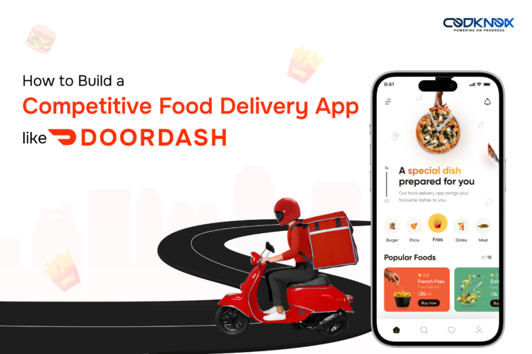 How to Build a Competitive Food Delivery App like DoorDash in 2025