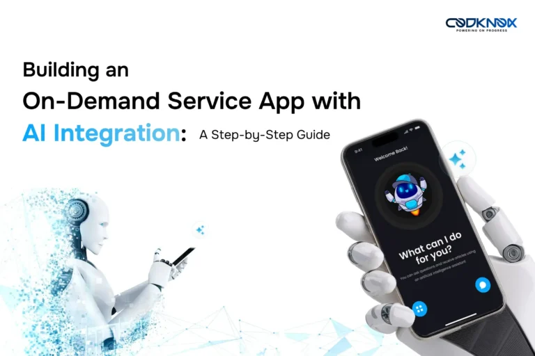 Building an On-Demand Service App with AI Integration: A Step-by-Step Guide