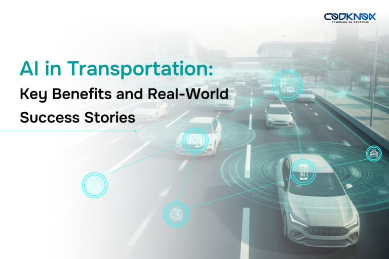 AI in Transportation: Key Benefits and Real-World Success Stories