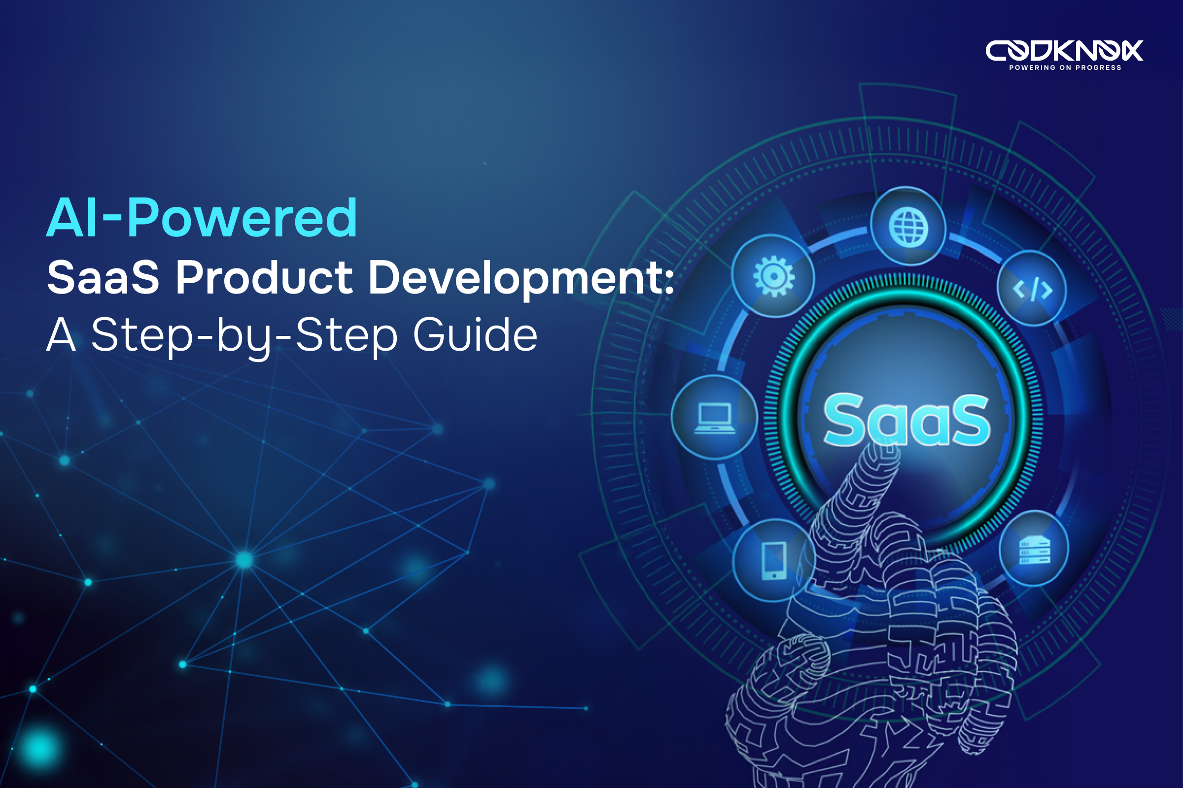 How to Develop an AI-powered SaaS Product.