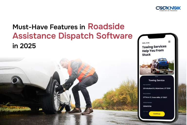 Must-Have Features in Roadside Assistance Dispatch Software in 2025