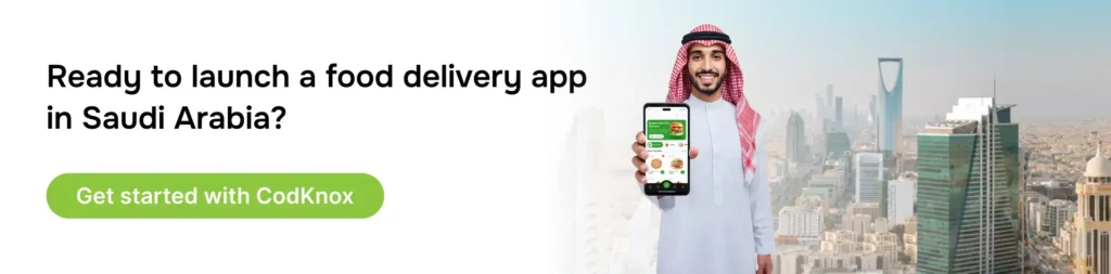 food delivery app development company Saudi Arabia